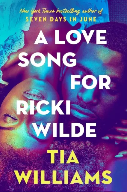 Love Song for Ricki Wilde - nová epická romanca od autorky knihy Sedem dní v júni - Love Song for Ricki Wilde - the epic new romance from the author of Seven Days in June