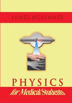 Fyzika pre študentov medicíny - Physics for Medical Students