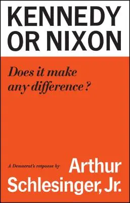Kennedy alebo Nixon: Aký je v tom rozdiel? - Kennedy or Nixon: What's the Difference?