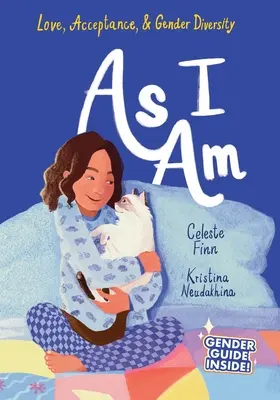 As I Am: Láska, prijatie a rodová rozmanitosť - As I Am: Love, Acceptance, & Gender Diversity