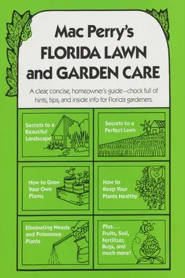 Starostlivosť o trávnik a záhradu Mac Perry's Florida - Mac Perry's Florida Lawn and Garden Care