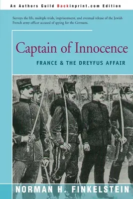Kapitán nevinnosti: Francúzsko a Dreyfusova aféra - Captain of Innocence: France & the Dreyfus Affair