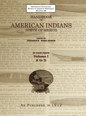 Príručka amerických indiánov 1. diel: Severné Mexiko - Handbook of American Indians Volume 1: North of Mexico
