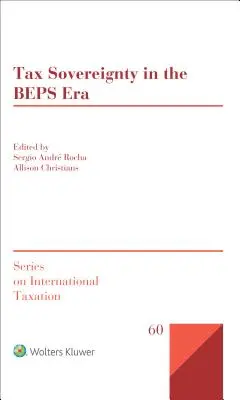 Daňová suverenita v ére BEPS - Tax Sovereignty in the BEPS Era