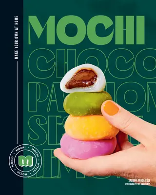 Mochi: Vyrobte si vlastné doma. - Mochi: Make Your Own at Home