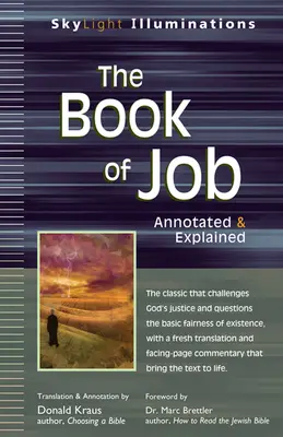 Kniha Jóbova: Kniha Jóbova kniha s poznámkami a vysvetlivkami - The Book of Job: Annotated & Explained