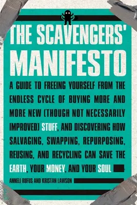 Manifest mrchožrútov - The Scavengers' Manifesto