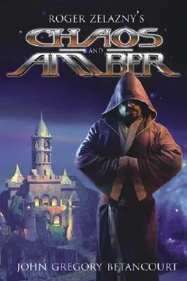 Chaos a Amber od Rogera Zelazného - Roger Zelazny's Chaos and Amber