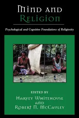 Myseľ a náboženstvo: Psychologické a kognitívne základy náboženstva - Mind and Religion: Psychological and Cognitive Foundations of Religion