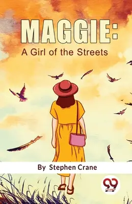 Maggie: Dievča z ulice - Maggie: A Girl Of The Streets