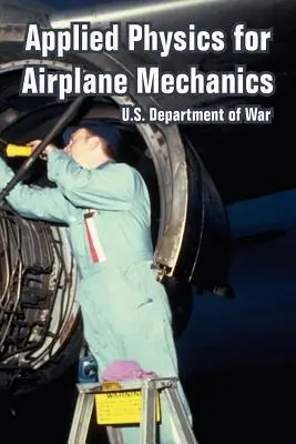 Aplikovaná fyzika pre mechaniku lietadiel - Applied Physics for Airplane Mechanics