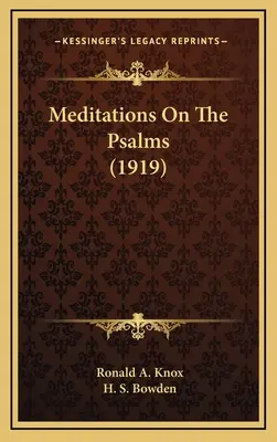 Meditácie o žalmoch (1919) - Meditations On The Psalms (1919)