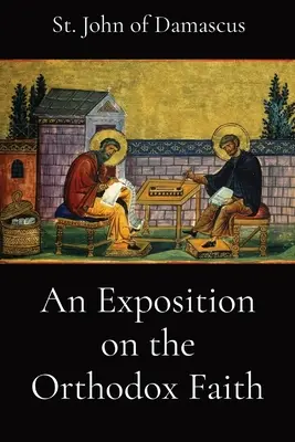 Výklad o pravoslávnej viere - An Exposition on the Orthodox Faith