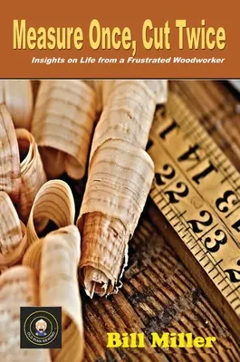 Raz meraj, dvakrát rež - Measure Once, Cut Twice