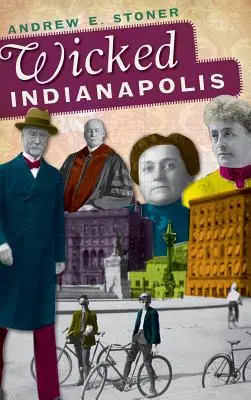 Zlý Indianapolis - Wicked Indianapolis