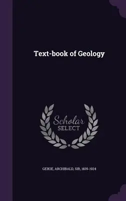 Učebnica geológie - Text-book of Geology