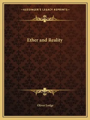 Éter a skutočnosť - Ether and Reality