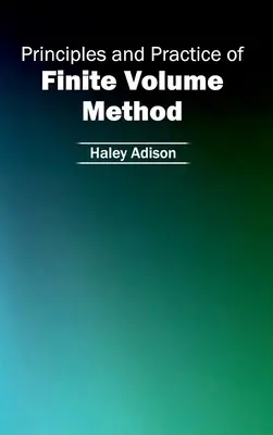 Princípy a prax metódy konečného objemu - Principles and Practice of Finite Volume Method