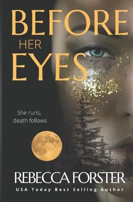 Pred jej očami: psychologický triler - Before Her Eyes: Psychological Thriller