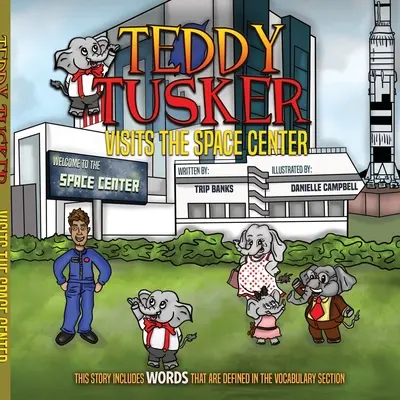 Teddy Tusker navštívil vesmírne centrum - Teddy Tusker Visits The Space Center