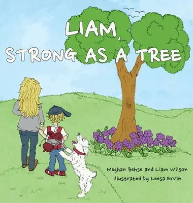 Liam, silný ako strom - Liam, Strong as a Tree