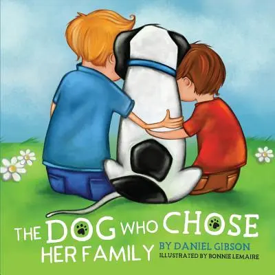 Pes, ktorý si vybral svoju rodinu - The Dog Who Chose Her Family