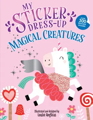 Moja nálepka Dress-Up: Nálepka: Magické bytosti - My Sticker Dress-Up: Magical Creatures