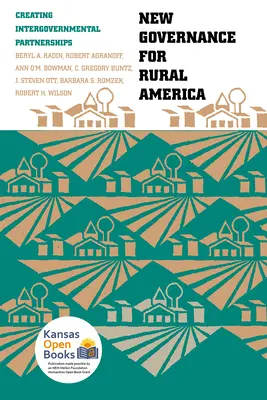 Nová správa vecí verejných pre americký vidiek: Vytváranie medzivládnych partnerstiev - New Governance for Rural America: Creating Intergovernmental Partnerships