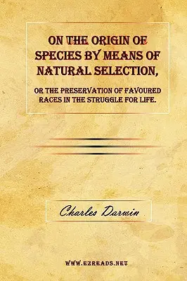 O vzniku druhov prírodným výberom alebo zachovanie zvýhodnených rás v boji o život. - On the Origin of Species by Means of Natural Selection, or The Preservation of Favoured Races in the Struggle for Life.