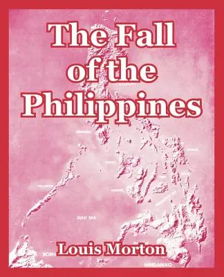 Pád Filipín - The Fall of the Philippines