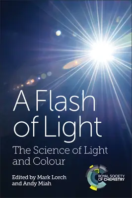 Záblesk svetla: Veda o svetle a farbách - A Flash of Light: The Science of Light and Colour