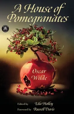 Dom granátových jabĺk - A House of Pomegranates