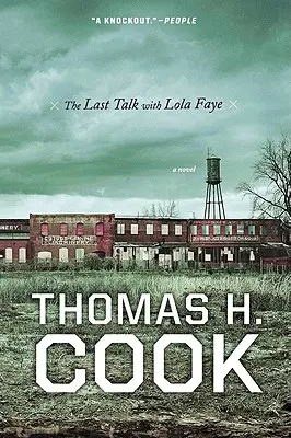 Posledný rozhovor s Lolou Faye: Kniha Otta Penzlera - The Last Talk with Lola Faye: An Otto Penzler Book