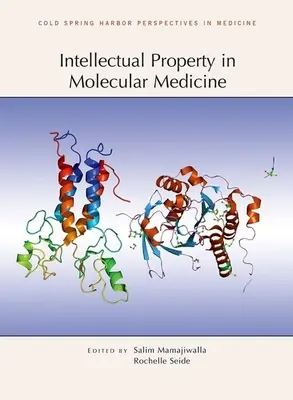 Duševné vlastníctvo v molekulárnej medicíne - Intellectual Property in Molecular Medicine