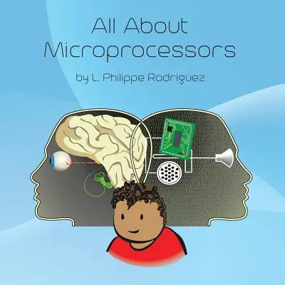 Všetko o mikroprocesoroch - All About Microprocessors