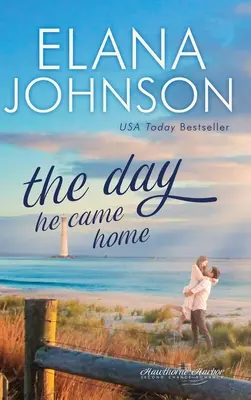 The Day He Came Home: Sladká súčasná romanca - The Day He Came Home: Sweet Contemporary Romance
