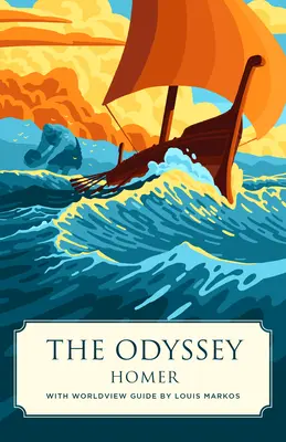 Odysea (Canon Classics Worldview Edition) - The Odyssey (Canon Classics Worldview Edition)