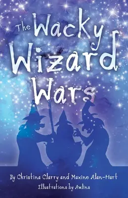 Bláznivé vojny čarodejníkov: Šialení čarodejníci a čarodejnice v hlavnej úlohe komediálneho hitu - The Wacky Wizard Wars: Madcap Wicked Wizards and Witches Star in a Comedy Hit