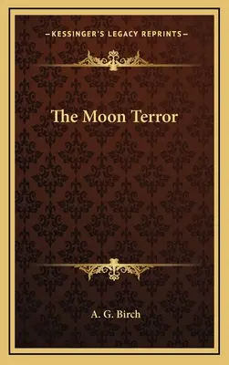 Mesačný teror - The Moon Terror