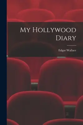 Môj hollywoodsky denník - My Hollywood Diary