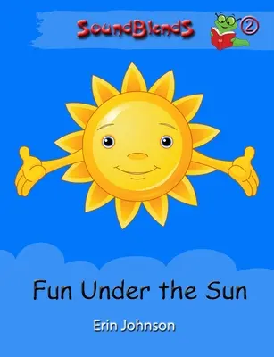 Zábava pod slnkom - Fun Under the Sun