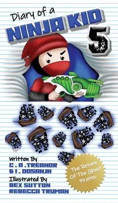 Denník nindžu dieťaťa 5: Návrat pirátov duchov - Diary Of A Ninja Kid 5: The Return Of The Ghost Pirates