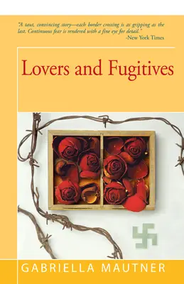 Milenci a utečenci - Lovers and Fugitives