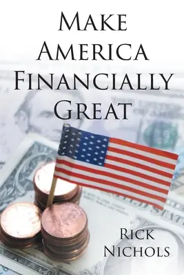 Urobme Ameriku finančne skvelou - Make America Financially Great