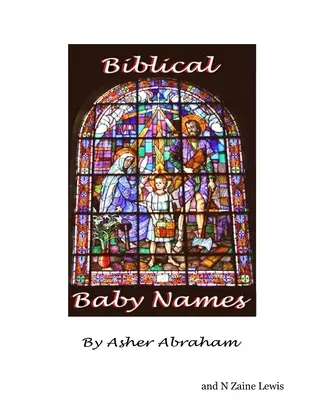 Kniha detských mien Biblické detské mená - silné mená pre chlapcov a dievčatá - Baby Names Book Biblical Baby Names - Strong Names For Baby Boys and Girls