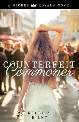 Falošný obyčajný človek - Counterfeit Commoner