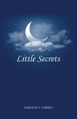 Malé tajomstvá - Little Secrets