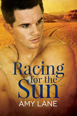 Preteky za slnkom: 1. zväzok - Racing for the Sun: Volume 1