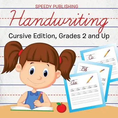 Ručné písmo: Vydanie: Kurzívou, od 2. ročníka ZŠ - Handwriting: Cursive Edition, Grades 2 and Up