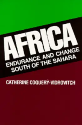 Afrika: Výdrž a zmeny na juh od Sahary - Africa: Endurance and Change South of the Sahara